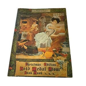 Vintage 1970 reprint cookbook Gold Medal Flour CookBook Christmas Edition 1904